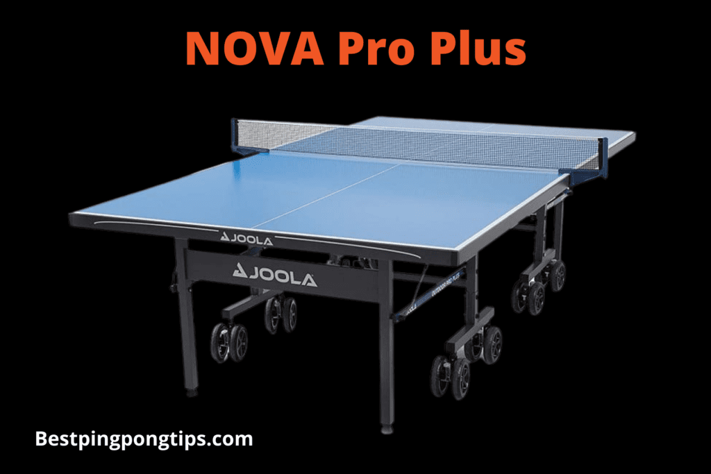 NOVA Pro Plus ping pong table