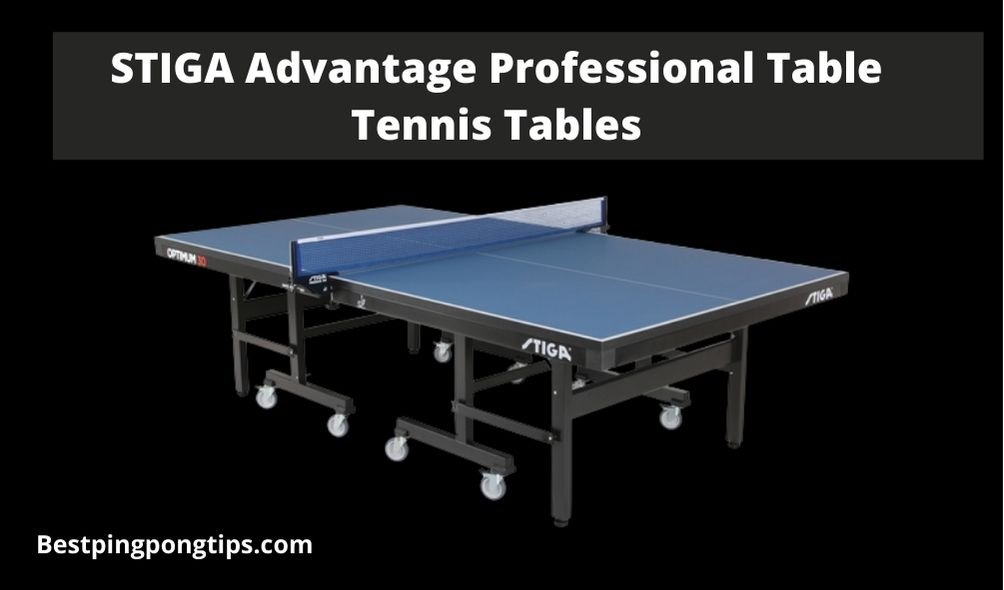 STIGA Advantage Professional Table Tennis Tables