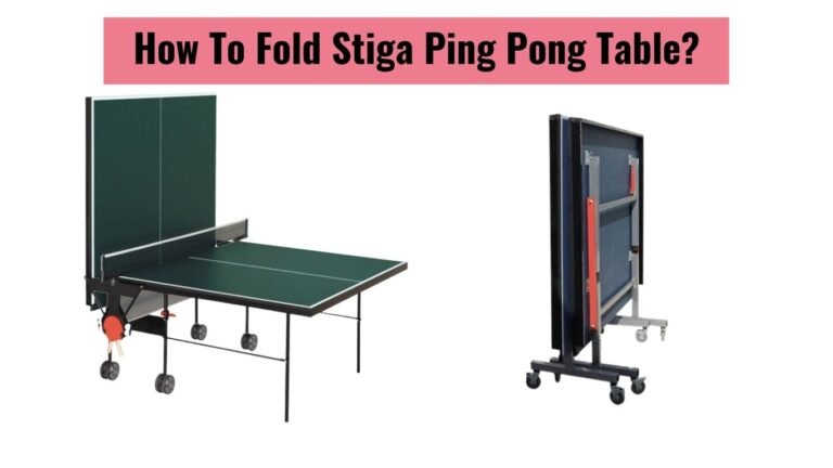 How To Fold Stiga Ping Pong Table